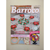 Revista Coleção Círculo Barroco 23 Crochê