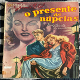 Revista Coleção Grande Hotel Fotonovela O Presente D Nupcias