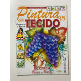 Revista Coleção Pintura Em Tecido 5 Gravuras Riscos 13473