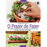 Revista Coleção Seu Jardim Volume 4 O Prazer De Fazer