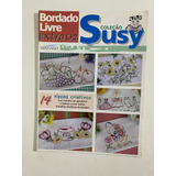Revista Coleção Suzy 2 Bordado Livre Bordado Riscos 14945