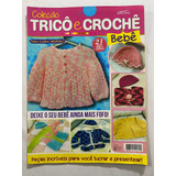 Revista Coleção Tricô E Crochê 40 Bebê Bordados Roupas 12251