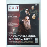 Revista Cult 132 Alma Russa Dostoievski Gógol Tchekhov 2009