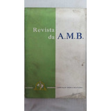 Revista Da Amb - Associação Medica Brasileira - Vol 4 Num 1