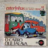 Revista Disco Estorinhas Disney N °44 O Carro Que Falava