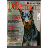 Revista Dobermann Bichos Em