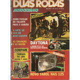 Revista Duas Rodas Motociclismo N 82 Abril 1982