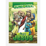 Revista Escola Bíblica Juniores 01 Aluno Os Amigos De Jesus