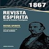 Revista Espírita 1867 Ano X