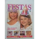 Revista Festas Faça Fácil Uma Recepção Para Barbie