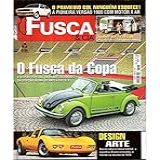 Revista Fusca & Cia N° 108 O Fusca Da Copa