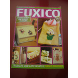 Revista Fuxico Técnicas Em Tecidos E