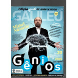 Revista Galileu Gênios Com Miguel Nicolelis