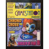 Revista Gamestation Especial 6 Chrono Cross