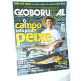 Revista Globo Rural Setembro 2007 O Campo Está Para Peixe