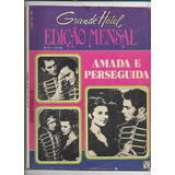 Revista Grande Hotel Edição Mensal N 31 Fotonovela Ano 1973