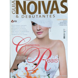 Revista Guia Noivas Debutantes N 06 Ano 2010 Super Ok 