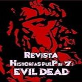 Revista Historias Pulp 7 Evil Dead Spanish Edition