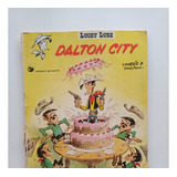 Revista Hq Lucky Luke Dalton City 1984