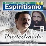 Revista Internacional De Espiritismo Agosto De 2022