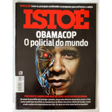 Revista Istoé #2286 Ano 2013 - Obamacop O Policial Do Mundo