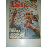 Revista Istoe 304 Brizola