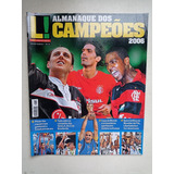 Revista Lance   Almanaque Dos Campeões 2006   Pôsteres