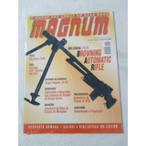 Revista Magnum 90 Fuzil Browning Caça Sig Sauer 2005 Lacrada