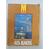 Revista Manchete Edição Especial 45 Anos