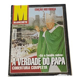 Revista Manchete Edição História A Verdade Do Papa 