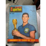 Revista Manchete Esportiva Copa Do Mundo 1958 Anuário D Ouro