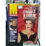 Revista Manchete Nº 2366 - Agosto De 1 A Paixão De Caroli