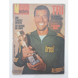 Revista Manchete Os Heróis Da Copa Tri Mundial 1970