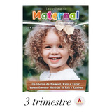 Revista Maternal Professor Escola Bíblica Dominical Cpad