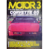 Revista Motor 3 N 61 Julho 1985 Corvette D20 Mini Parati