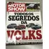 Revista Motor Show Fev/mar 2017 Todos Segredos Volks Ed 404