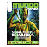Revista Mundo Estranho Serial Killers Brasileiros