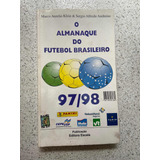 Revista O Almanaque Do Futebol Brasileiro 97 98