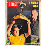 Revista O Cruzeiro N 29 Julho 1972 A Nossa Taça