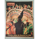 Revista O Mundo Ilustrado N 10 Março 1957 Carnaval 57 R454