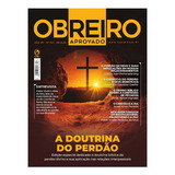 Revista Obreiro Aprovado out nov dez 2024 Edição Especial Cpad A Doutrina Do Perdão Aplicações Bíblicas E Relacionamentos Cristãos