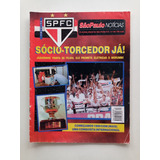 Revista Ofcial São Paulo Fc. Nº 93 - 1999 - Sócio Torcedor