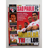 Revista Oficial São Paulo Fc Nº 2 - Panini - 2007 - Pôster 