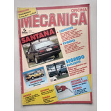 Revista Oficina Mecânica 42 Santana Dakota