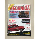 Revista Oficina Mecânica 55 Tempra Elba F 1000 Chevette T147