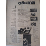 Revista Oficina N 7 De 1973 Sem Capa Fala Sobre Opala 73