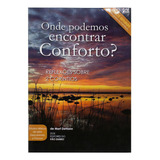 Revista Onde Podemos Encontrar Conforto De Publicações Pão Diário Editora Publicações Pão Diário Capa Mole Em Português 2010