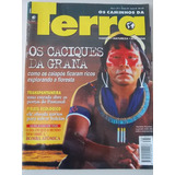Revista Os Caminhos Da Terra Junho 95 Os Caciques Da Grana