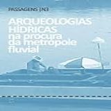 Revista Passagens 3 arqueologias