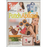 Revista Patch Apliquê Coleção Arte Fácil N 1